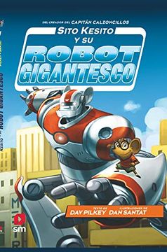 portada Sito Kesito y su Robot Gigantesco
