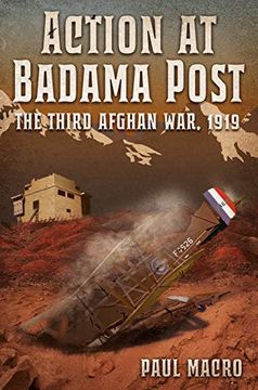 portada Action at Badama Post: The Third Afghan War, 1919 (in English)