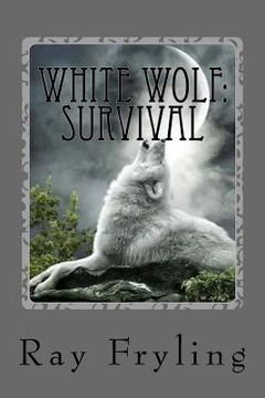 portada White Wolf Survival (en Inglés)