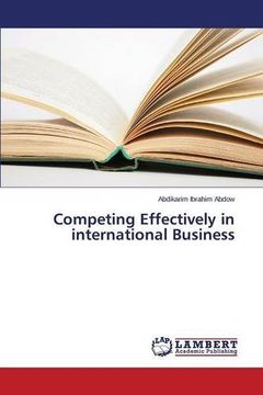portada Competing Effectively in international Business
