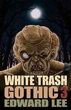 portada White Trash Gothic 3 (in English)