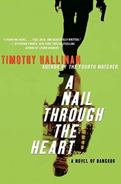portada A Nail Through the Heart: A Novel of Bangkok (en Inglés)