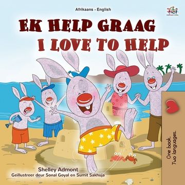 portada I Love to Help (Afrikaans English Bilingual Book for Kids) (en Africanos)