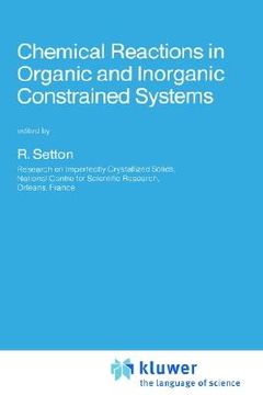 portada chemical reactions in organic and inorganic constrained systems (en Inglés)