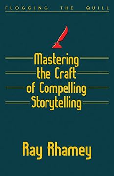 portada Mastering the Craft of Compelling Storytelling