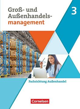 portada Kaufleute im Groß- und Außenhandelsmanagement - Fachrichtung Außenhandel - Fachkunde - Ausgabe 2020 - Band 3 (en Alemán)