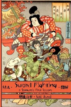 portada Sword Fighting: A Samurai's First Lessons (en Inglés)
