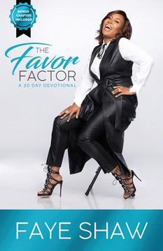 portada The Favor Factor: A 30 Day Devotional (in English)