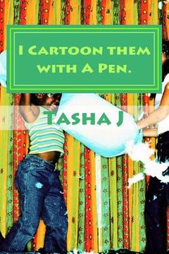 portada I Cartoon them with A Pen.: toon them