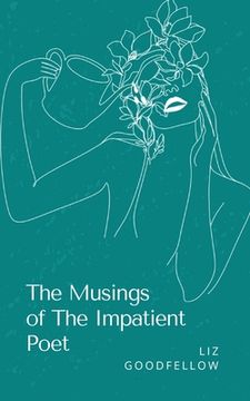 portada The Musings of The Impatient Poet (en Inglés)