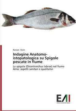 portada Indagine Anatomo-istopatologica su Spigole pescate in fiume