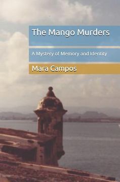 portada The Mango Murders: A Mystery of Memory and Identity (en Inglés)