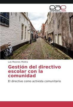 portada Gestión del directivo escolar con la comunidad: El directivo como activista comunitario