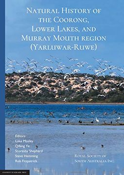 portada Natural History of the Coorong, Lower Lakes, and Murray Mouth Region (Yarluwar-Ruwe): Royal Society of South Australia (en Inglés)