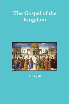 portada The Gospel of the Kingdom (en Inglés)