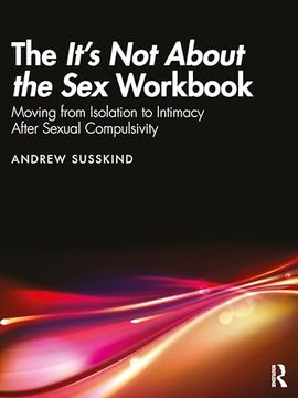 portada The It’S not About the sex Workbook (en Inglés)