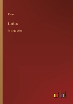 portada Laches: in large print (in English)