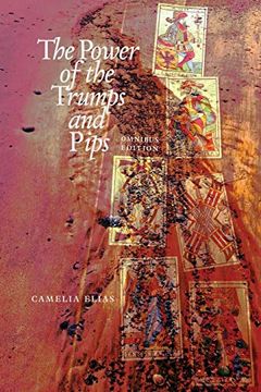 portada The Power of the Trumps and Pips: The Omnibus Edition (Divination) (en Inglés)