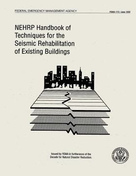 portada NEHRP Handbook of Techniques for the Seismic Rehabilitation of Existing Buildings (FEMA 172) (en Inglés)