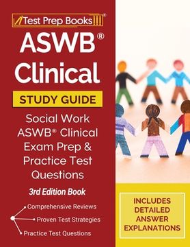 portada ASWB Clinical Study Guide: Social Work ASWB Clinical Exam Prep and Practice Test Questions [3rd Edition Book] (in English)