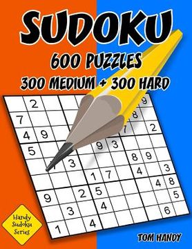 portada Sudoku: 600 Puzzles. 300 Medium and 300 Hard: Handy Sudoku Series Book (en Inglés)