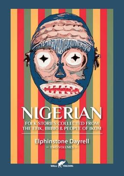 portada Nigerian Folk Stories Collected From The Efik, Ibibio & People of Ikom: Two Volumes (en Inglés)