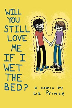 portada Will You Still Love Me If I Wet the Bed? (in English)