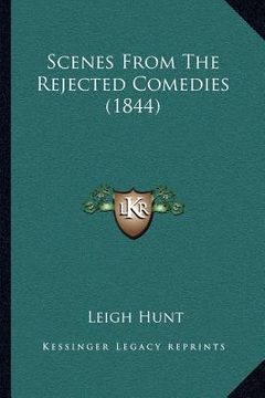 portada scenes from the rejected comedies (1844) (in English)