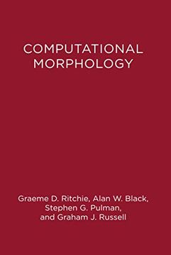 portada Computational Morphology: Practical Mechanisms for the English Lexicon (Acl-Mit Series in Natural Language Processing)