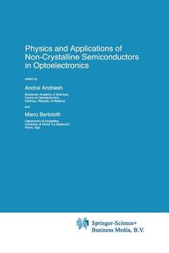 portada Physics and Applications of Non-Crystalline Semiconductors in Optoelectronics (in English)