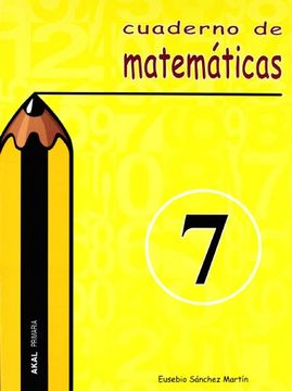 portada Matemáticas, Educación Primaria. Cuaderno 7 (in Spanish)