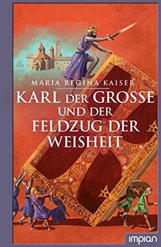 portada Karl der Große und der Feldzug der Weisheit (in German)