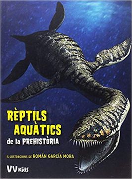 portada Reptils Aquatics De La Prehistoria (vvkids) (en Catalá)