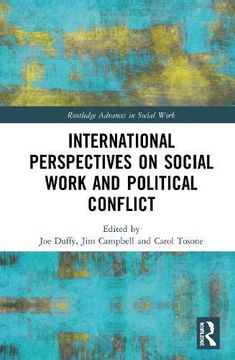 portada International Perspectives on Social Work and Political Conflict (Routledge Advances in Social Work) (en Inglés)