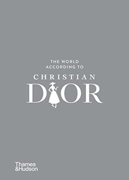 portada The World According to Christian Dior (en Inglés)