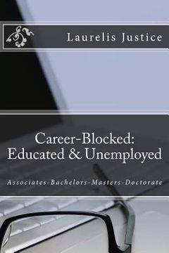 portada Career-Blocked: Educated and Unemployed (in English)