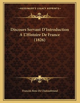 portada Discours Servant D'Introduction A L'Histoire De France (1826) (en Francés)