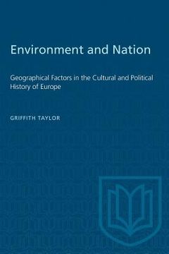 portada Environment and Nation: Geographical Factors in the Cultural and Political History of Europe (en Inglés)