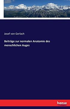 portada Beitrage Zur Normalen Anatomie Des Menschlichen Auges (German Edition)