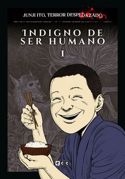 portada Junji Ito, Terror Despedazado Vol. 17 - Indigno de ser Humano 1 (in Spanish)