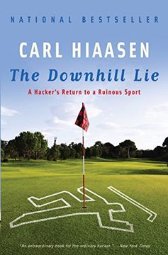portada The Downhill Lie: A Hacker's Return to a Ruinous Sport 