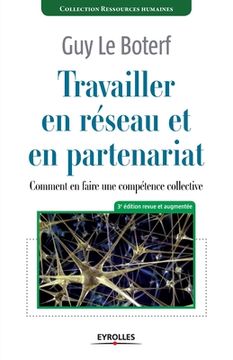 portada Travailler en réseau et en partenariat: Comment en faire une compétence collective ? (in French)