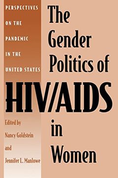 portada the gender politics of hiv/aids in women: perspectives on the pandemic in the united states