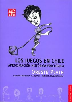portada Los Juegos en Chile: Aproximacion Historica-Folclorica