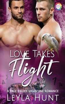 portada Love Takes Flight: A Valentine Romance (en Inglés)