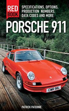 portada Porsche 911 red Book 3rd Edition: Specifications, Options, Production Numbers, Data Codes and More (en Inglés)