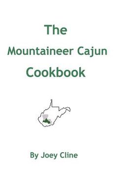 portada The Mountaineer Cajun Cookbook (in English)