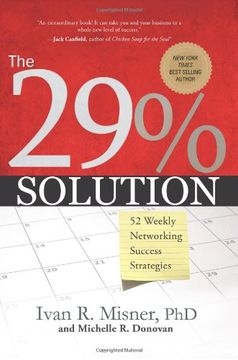 portada The 29% Solution: 52 Weekly Networking Success Strategies (en Inglés)