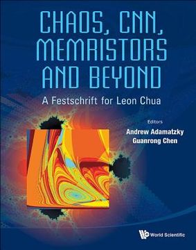 portada chaos, cnn, memristors and beyond: a festschrift for leon chua with dvd-rom, composed by eleonora bilotta