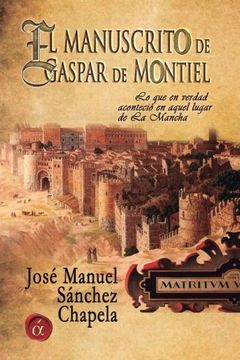 portada El Manuscrito de Gaspar de Montiel